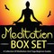 Meditation Box Set: A Collection Of Meditation And Yoga Beginner Guides