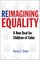 Reimagining Equality
