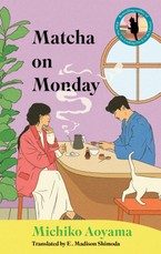 Matcha on Monday