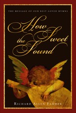 How Sweet the Sound