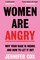Women Are Angry