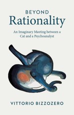 Beyond Rationality