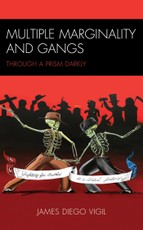 Multiple Marginality and Gangs