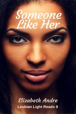 Someone Like Her (Lesbian Light Reads 9)