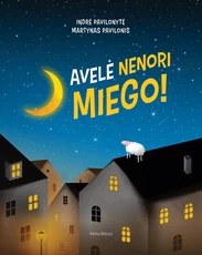 Avelė nenori miego! (knyga su defektais)