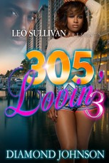 305 Lovin' 3