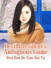 Devil President's Ambiguous Game