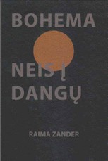 Bohema neis į dangų