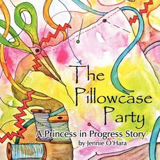 The Pillowcase Party