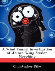 A Wind Tunnel Investigation of Joined Wing Scissor Morphing