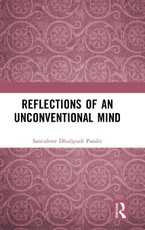 Reflections of an Unconventional Mind