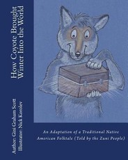 How Coyote Brought Winter into the World
