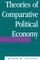 Theories Of Comparative Political Economy