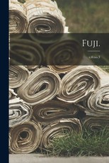 Fuji. [microform]; v.6