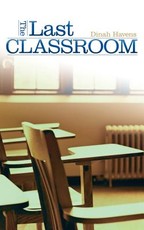 The Last Classroom