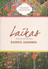 Laikas. Dainos jaunimui + CD