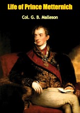 Life of Prince Metternich