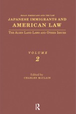 Japanese Immigrants and American Law