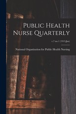 Public Health Nurse Quarterly; v.7 no.1 (1915