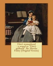 Elsie's womanhood