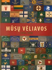 Mūsų vėliavos, 1918-1940