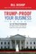 Trump-Proof Your Business