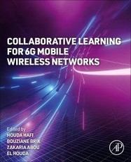 Collaborative Learning for 6g Mobile Wireless Networks