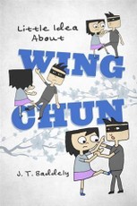 Little Idea About Wing Chun