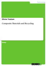 Toukam, O: Composite Materials and Recycling
