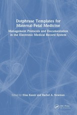 Dotphrase Templates for Maternal-Fetal Medicine