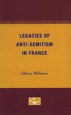 Legacies of Anti-Semitism in France
