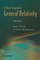 A Short Course in General Relativity
