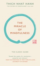 The Miracle of Mindfulness (Gift Edition)