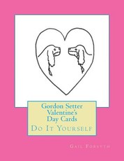 Gordon Setter Valentine's Day Cards