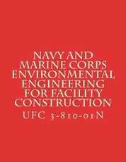 Navy and Marine Corps Environmental Engineering for Facility Construction