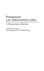 Kleinig, J: Professional Law Enforcement Codes