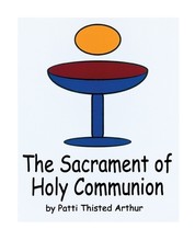 The Sacrament of Holy Communion