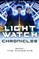 The Lightwatch Chronicles