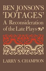 Ben Jonson's 'Dotages'