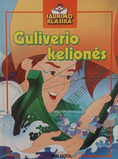 Guliverio kelionės. Jaunimo klasika