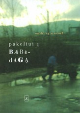 Pakeliui į Babadagą