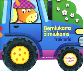Berniukams žirniukams. Traktoriai