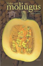 Viskas apie moliūgus