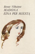 Madona eina per miestą