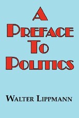 A Preface to Politics