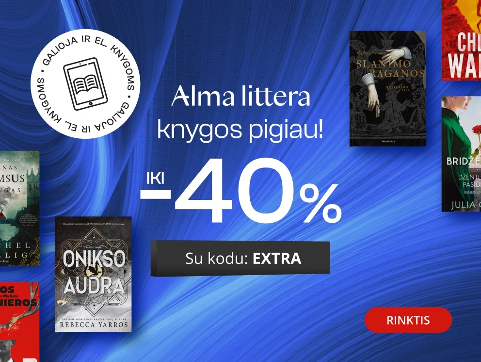 Leidyklos ALMA LITTERA knygoms iki -40 % extra nuolaidos!