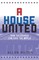 A House United