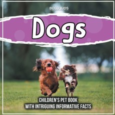 Dogs