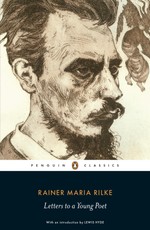 Rilke, R: Letters to a Young Poet