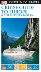 DK Cruise Guide to Europe and the Mediterranean